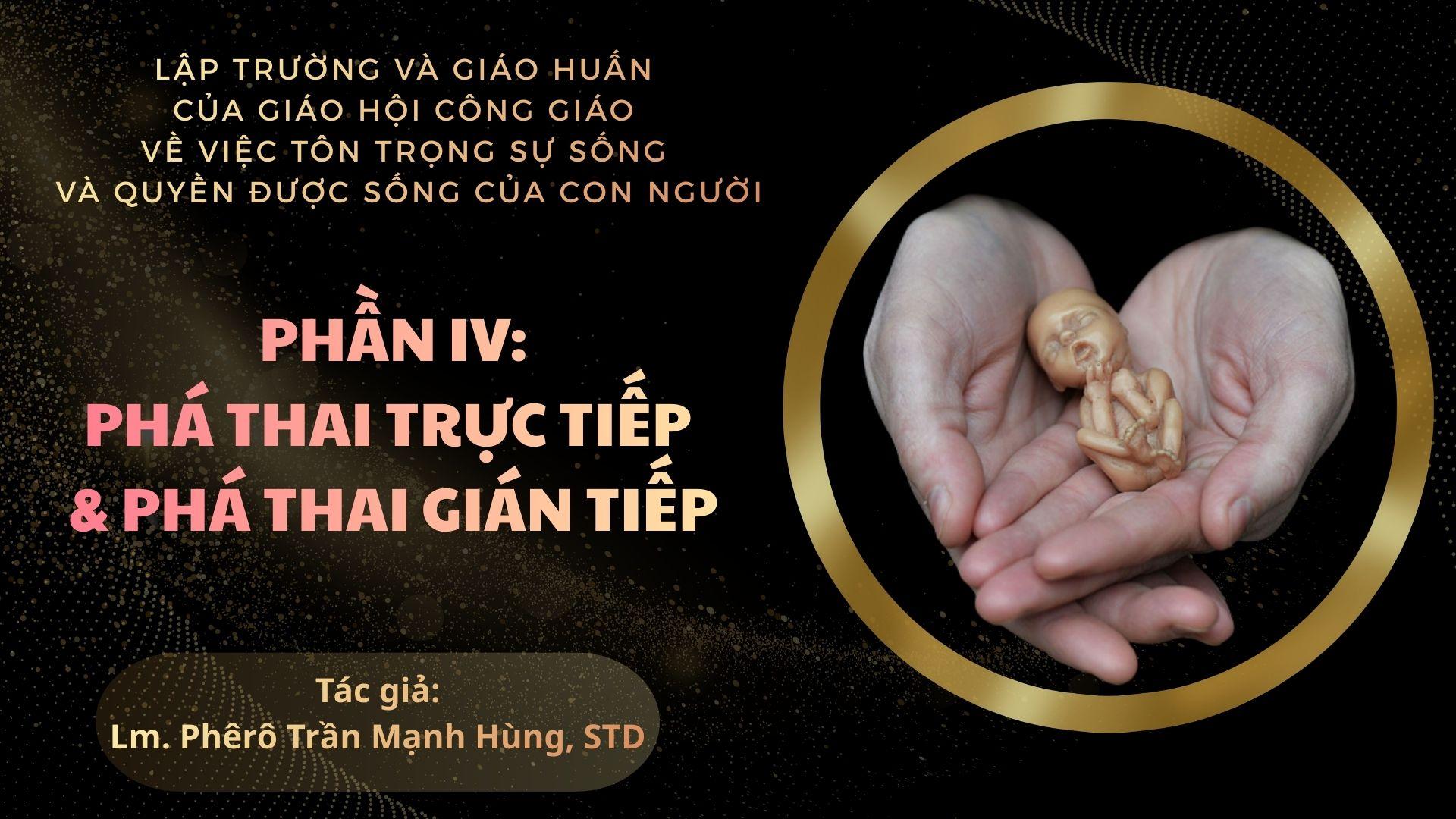 PH&Aacute; THAI TRỰC TIẾP V&Agrave; PH&Aacute; THAI GI&Aacute;N TIẾP- Phần IV 